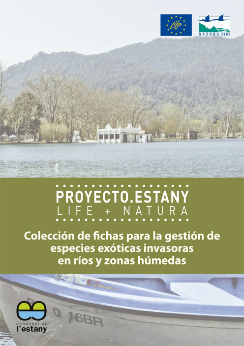 Colección de fichas para la gestión de especies exóticas invasoras en ríos y zonas húmedas – LIFE ESTANY