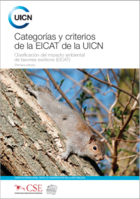 Categorías y criterios de la EICAT de la UICN : primera edición