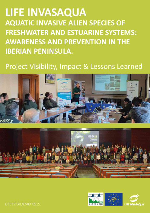 ESPECIES EXÓTICAS INVASORAS ACUÁTICAS DE SISTEMAS DE AGUA DULCE Y ESTUARINOS: CONCIENCIACIÓN Y PREVENCIÓN EN LA PENÍNSULA IBÉRICA Visibilidad, impacto y lecciones aprendidas del proyecto